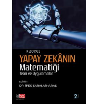 Yapay  Zekanın Matematiği - Teori ve Uygulama