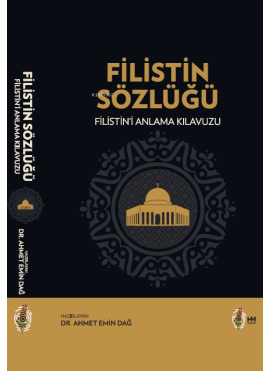 Filistin Sözlüğü Filistin’i Anlama Kılavuzu