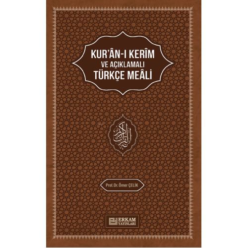Kur'an-ı Kerim'in Açıklamalı Türkçe Meali