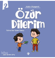 Adabı Muaşeret - Özür Dilerim