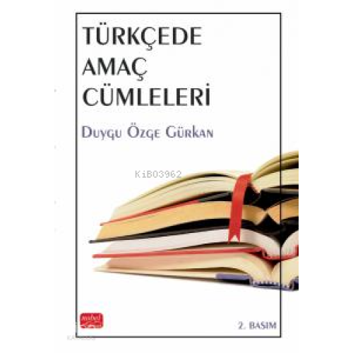 Türkçede Amaç Cümleleri