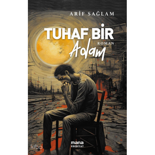 Tuhaf Bir Adam