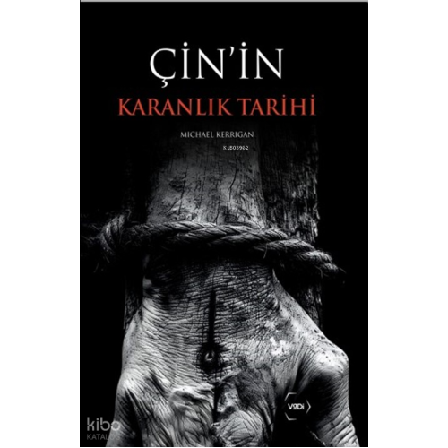 Çin’in Karanlık Tarihi