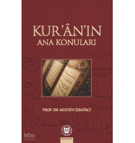 Kur'an'ın Ana Konuları