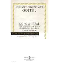 Gürgen Kral –Bestecilere İlham Veren Şiirlerinden Seçmeler- (Almanca-Türkçe)