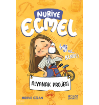 Alyanak Projesi - Nuriye Ecmel 2