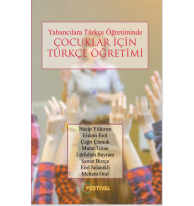 Yabancılara Türkçe Öğretiminde Çocuklar İçin Türkçe Öğretimi