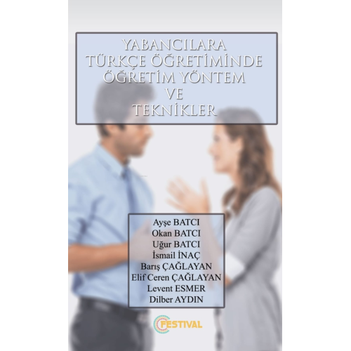 Yabancılara Türkçe Öğretiminde Öğretim Yönetim ve Teknikler