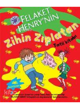 Felaket Henry'nin Zihin Zıplatan Tatil Kitabı