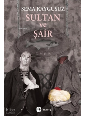 Sultan ve Şair
