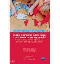 Erken Çocukluk Eğitiminde  Uygulamalı Davranış Analizi