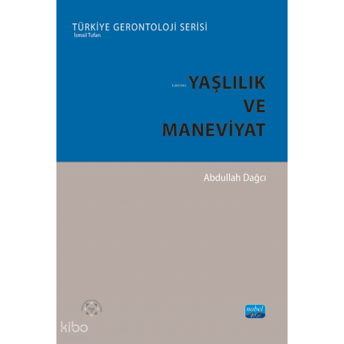Yaşlılık ve Maneviyat