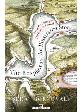 The Bosphorus: An Illustrated Story