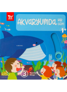 Akvaryumda Bir Gün;Hareketli 3d Kitap