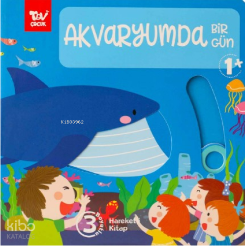 Akvaryumda Bir Gün;Hareketli 3d Kitap