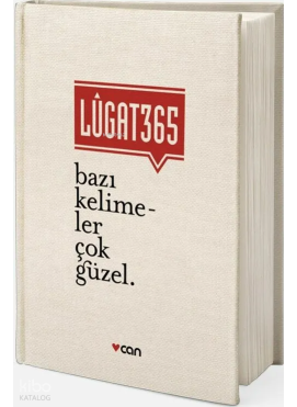 Lugat 365; Bazı Kelimeler Çok Güzel