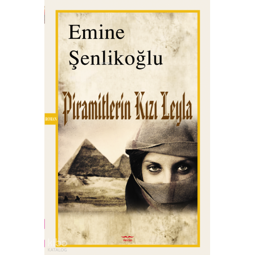 Piramitlerin Kızı Leyla