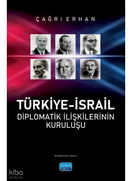 Türkiye-İsrail Diplomatik İlişkilerinin Kuruluşu