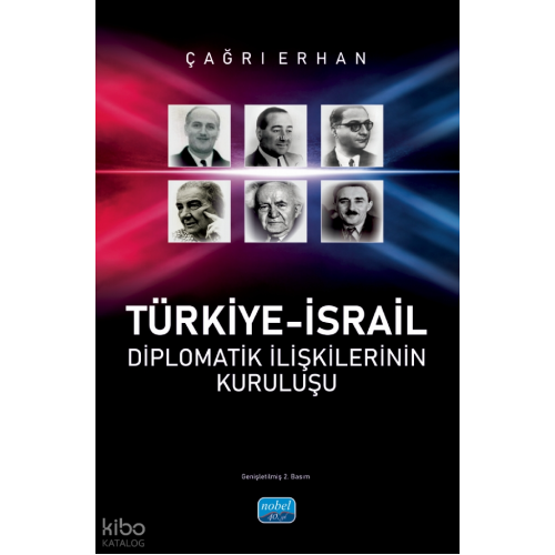 Türkiye-İsrail Diplomatik İlişkilerinin Kuruluşu