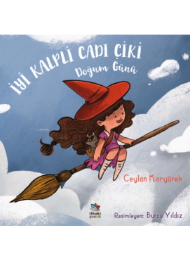 İyi Kalpli Cadı Çiki - Doğum Günü