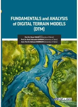 Fundamentals and Analysis of Dıgıtal Terrain Models (DTM)