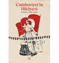 Cumhuriyet’in Hikâyesi