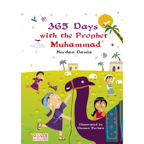 365 Days With The Prophet Muhammad; 365 Günde Sevgili Peygamberim