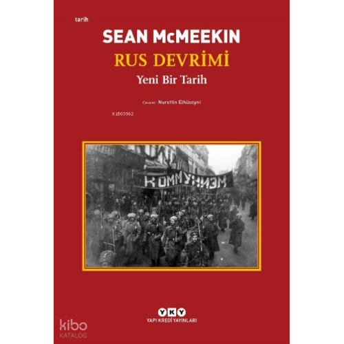 Rus Devrimi;Yeni Bir Tarih