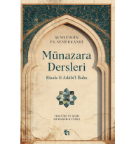 Münazara Dersleri - Risale fî Adâbi’l-Bahs