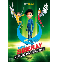 Ekip: Siberay;Kimlik Hırsızları