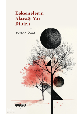 Kekemelerin Alacağı Var Dilden