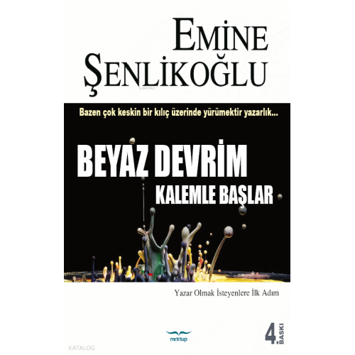 Beyaz Devrim Kalemle Başlar