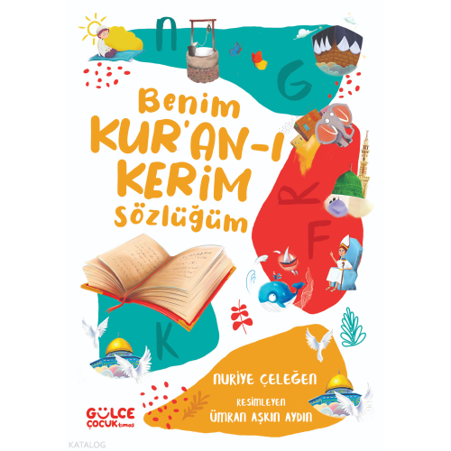 Benim Kur'an-ı Kerim Sözlüğüm (Fleksi Cilt)
