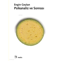 Psikanaliz ve Sonrası
