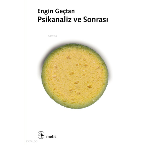 Psikanaliz ve Sonrası