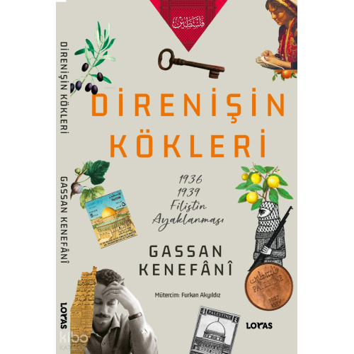 Direnişin Kökleri;1936/1939 Filistin Ayaklanması
