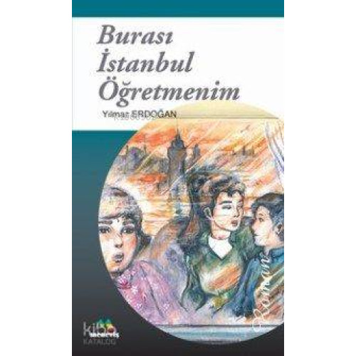 Burası İstanbul Öğretmenim