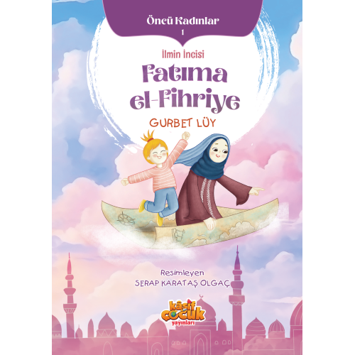 İlmin İncisi Fatıma el-Fihriye