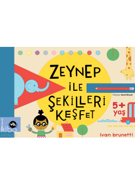 Zeynep ile Şekilleri Keşfet