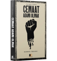 Âyet, Hadis ve Nakillerle Cemaat Adamı Olmak