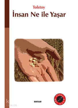 İnsan Ne İle Yaşar