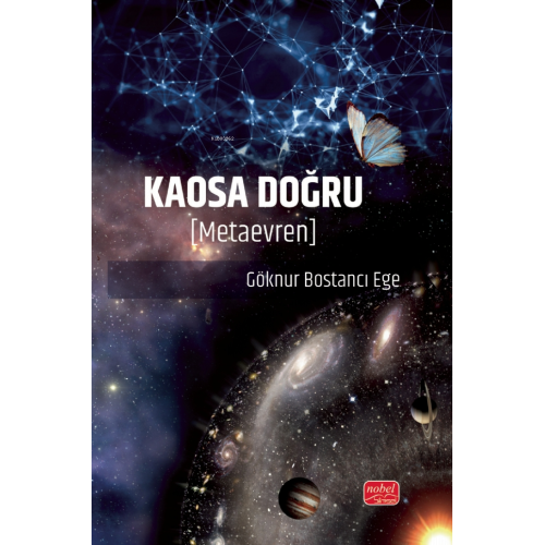 Kaosa Doğru;Metaevren