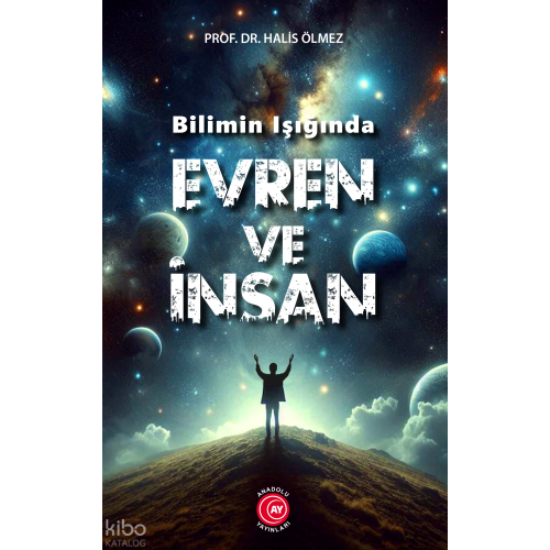 Bilim Işığında Evren ve İnsan