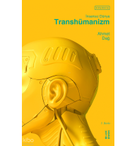 İnsansız Dünya; Transhümanizm