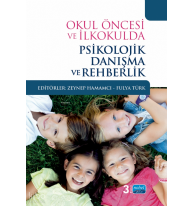 Okul Öncesi ve İlkokulda Psikolojik Danışma ve Rehberlik