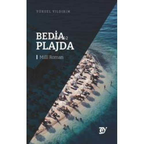 Bedia Plajda - Millî Roman -