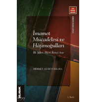İmamet Mücadelesi ve Hâşimoğulları İlk Şiîler: Hicrî İkinci Asır
