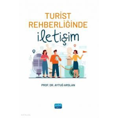 Turist Rehberliğinde İletişim