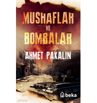 Mushaflar ve Bombalar