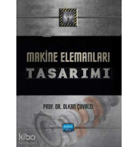Makine Elemanları Tasarımı Cilt - 2